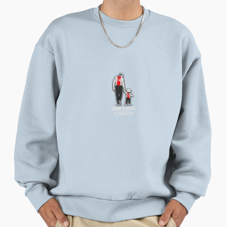 Father And Daughter Sweatshirt - Trendy Graphic Men Women - T-Shirt, Sweatshirt, Hoodie