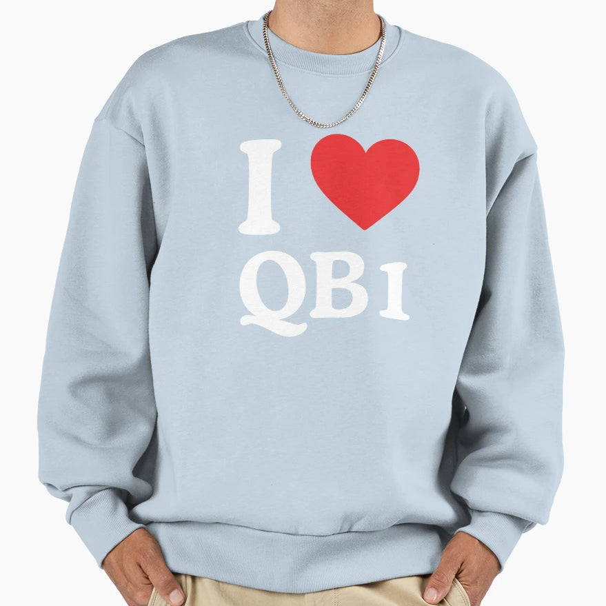 New England Pride I Love Qb1 Sweatshirt - Custom Art Print Unisex - T-Shirt, Sweatshirt, Hoodie
