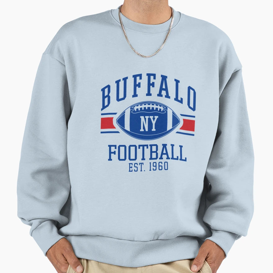 Buffalo New York Football Ny Sweatshirt - Casual Everyday Wear Men Women - T-Shirt, Sweatshirt, Hoodie