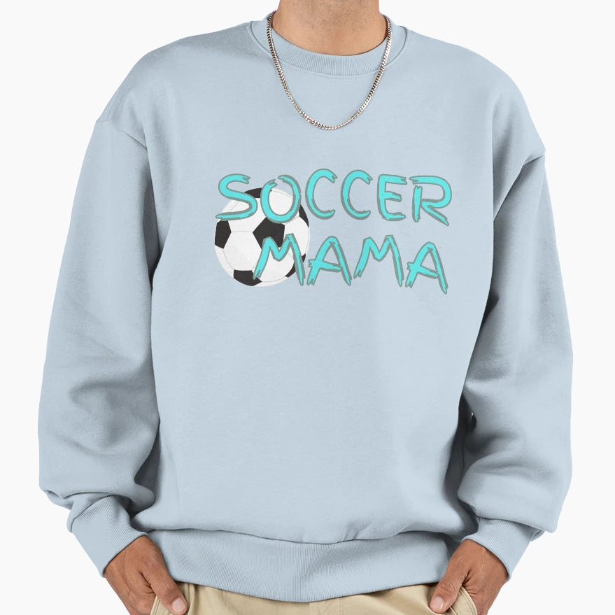 Soccer Mama Mom Mother Sports Gifts Sweatshirt - Custom Art Print Unisex - T-Shirt, Sweatshirt, Hoodie