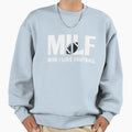 Milf Football I Love Football Sweatshirt - Fun Novelty Design Men Women - T-Shirt, Sweatshirt, Hoodie