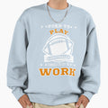 American Football Funny Sweatshirt - Aesthetic Graphic Men Women - T-Shirt, Sweatshirt, Hoodie