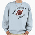 Football Sister Sweatshirt - Minimalist Print for Adults - T-Shirt, Sweatshirt, Hoodie