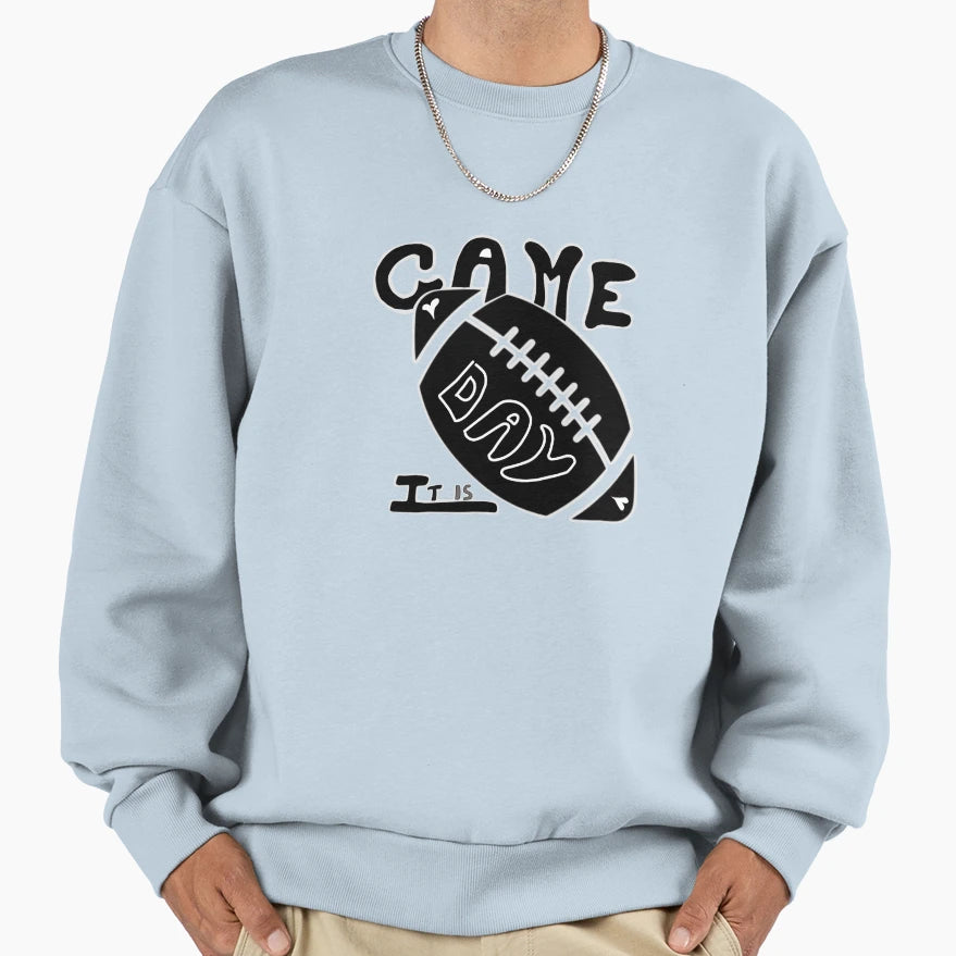 Game Day It Is Sweatshirt - Aesthetic Graphic Unisex - T-Shirt, Sweatshirt, Hoodie