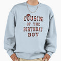 Cousin Birthday American Football Party Sweatshirt - Graphic Print Unisex - T-Shirt, Sweatshirt, Hoodie