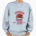 American Football Season Sweatshirt - Trendy Graphic for Adults - T-Shirt, Sweatshirt, Hoodie