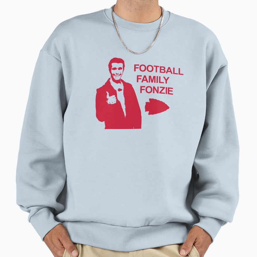 Football Family Fonzie Sweatshirt - Casual Everyday Wear for Adults - T-Shirt, Sweatshirt, Hoodie