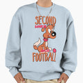 Second Love Is Footbal Sweatshirt - Minimalist Print for Adults - T-Shirt, Sweatshirt, Hoodie