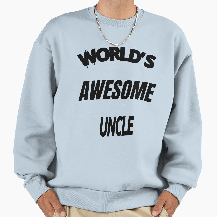 Copy Worlds Awesome Uncle Sweatshirt - Minimalist Print for Adults - T-Shirt, Sweatshirt, Hoodie
