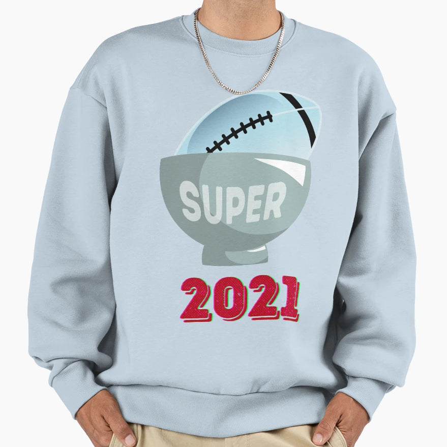 American Football Super Bowl 2021 Sweatshirt - Novelty Apparel Unisex - T-Shirt, Sweatshirt, Hoodie