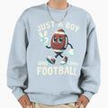 Just Who Loves Football Sweatshirt - Streetwear Style for Adults - T-Shirt, Sweatshirt, Hoodie