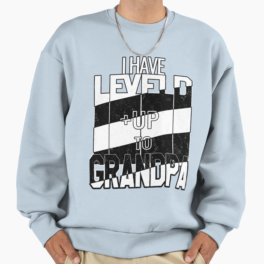 I Have Leveled Up To Grandad Sweatshirt - Custom Art Print for Adults - T-Shirt, Sweatshirt, Hoodie