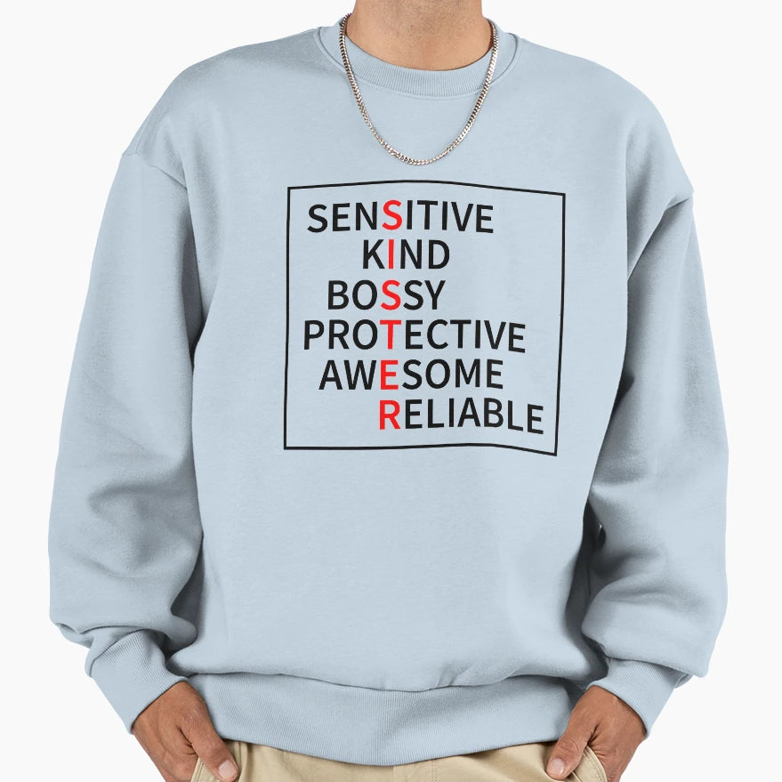 Sisterly Love Sisters Who Sweatshirt - Casual Everyday Wear for Adults - T-Shirt, Sweatshirt, Hoodie