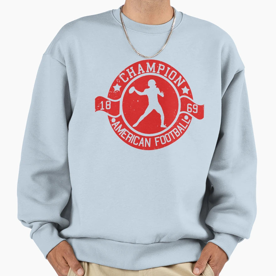 American Football Champion Sweatshirt - Fun Novelty Design for Adults - T-Shirt, Sweatshirt, Hoodie