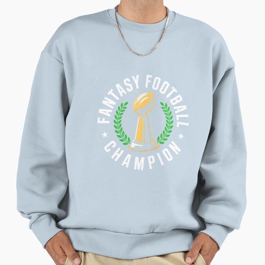 Fantasy Football Champion Sweatshirt - Custom Art Print Unisex - T-Shirt, Sweatshirt, Hoodie