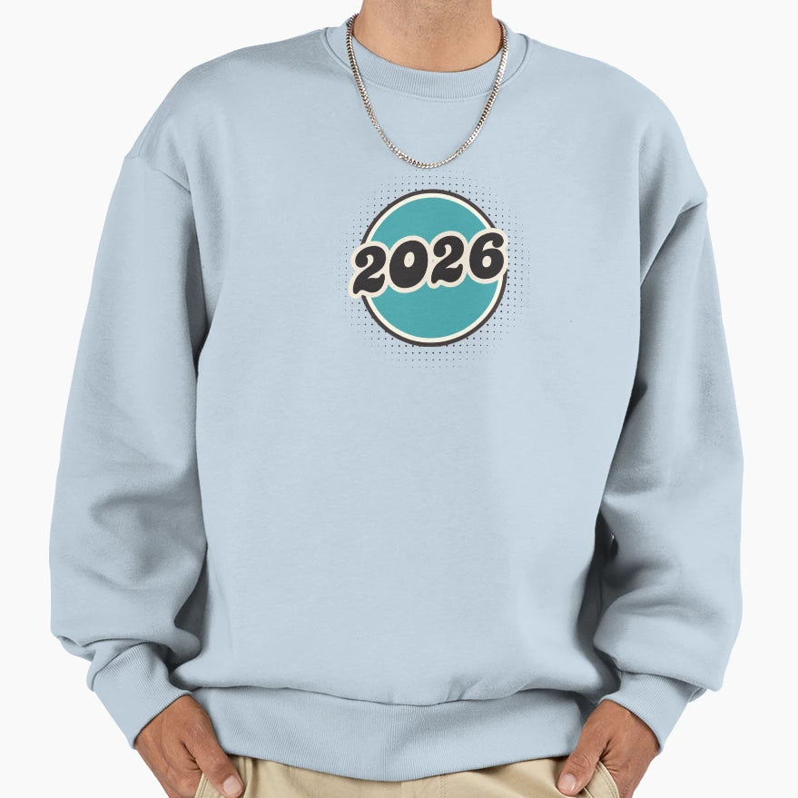2026 Aesthetic New Year Badge Sweatshirt - Graphic Print Unisex - T-Shirt, Sweatshirt, Hoodie