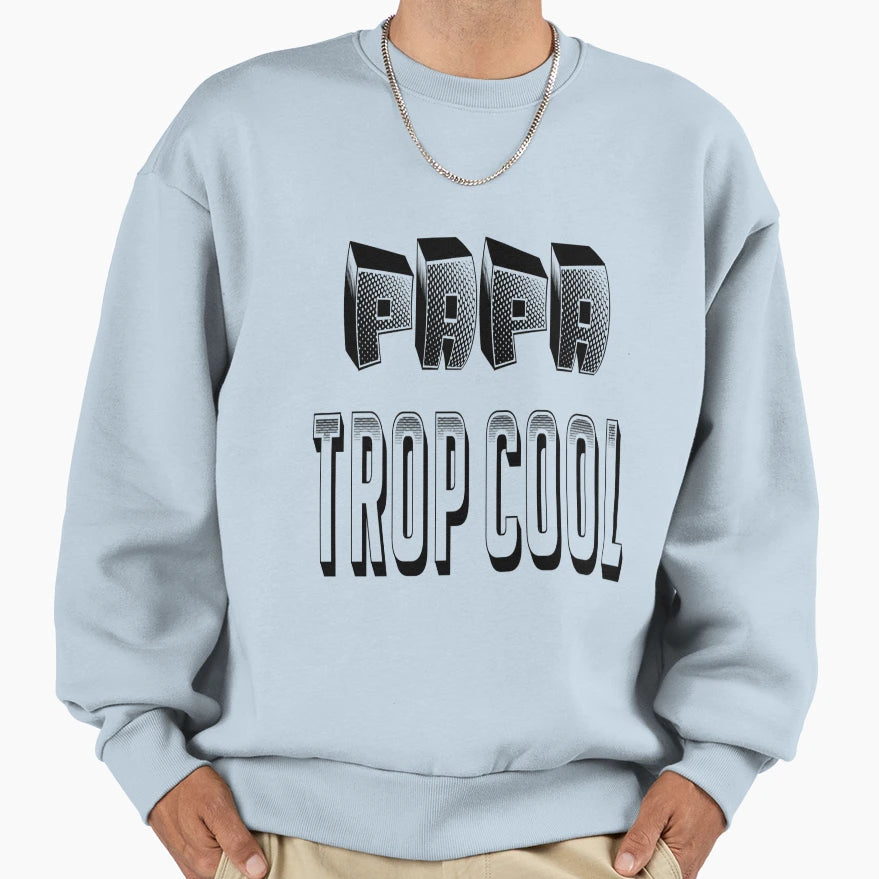 Dad Father Sweatshirt - Novelty Apparel for Adults - T-Shirt, Sweatshirt, Hoodie