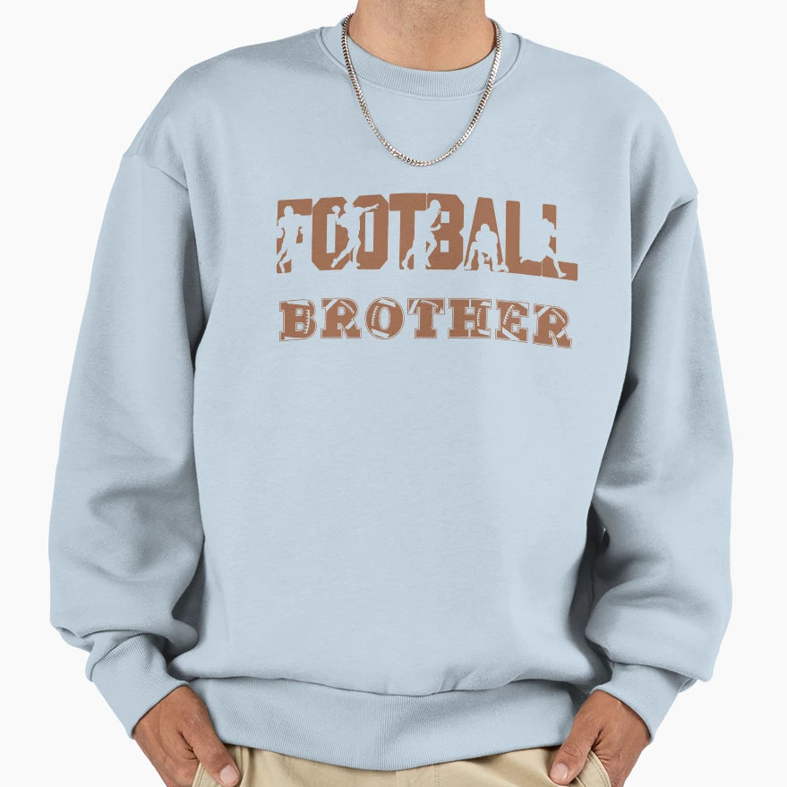 Football Brother Sweatshirt - Custom Art Print Unisex - T-Shirt, Sweatshirt, Hoodie