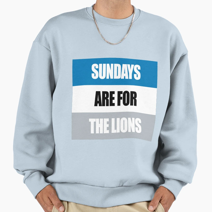 Sundays Are Lions Sweatshirt - Novelty Apparel Men Women - T-Shirt, Sweatshirt, Hoodie