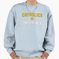 Catholics Vs Conferences Football T-Shirt - Casual Everyday Wear Unisex - T-Shirt, Sweatshirt, Hoodie