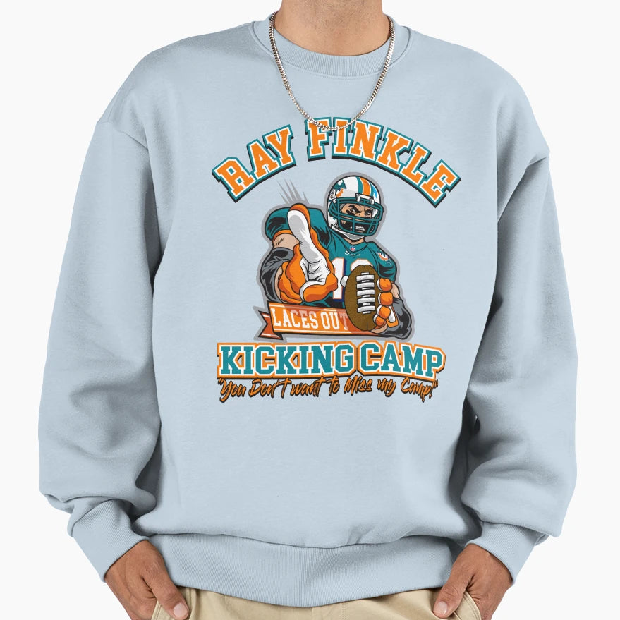 Ray Finkle Kicking Camp Sweatshirt - Streetwear Style Unisex - T-Shirt, Sweatshirt, Hoodie