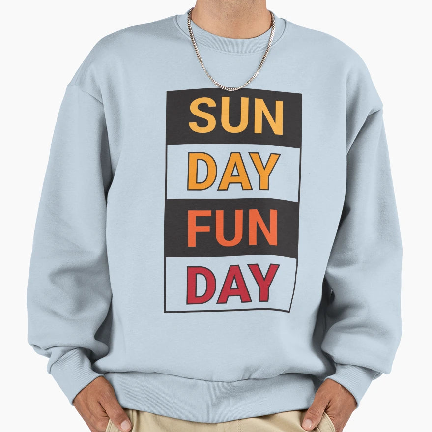 Sunday Funday Sweatshirt - Graphic Print Unisex - T-Shirt, Sweatshirt, Hoodie