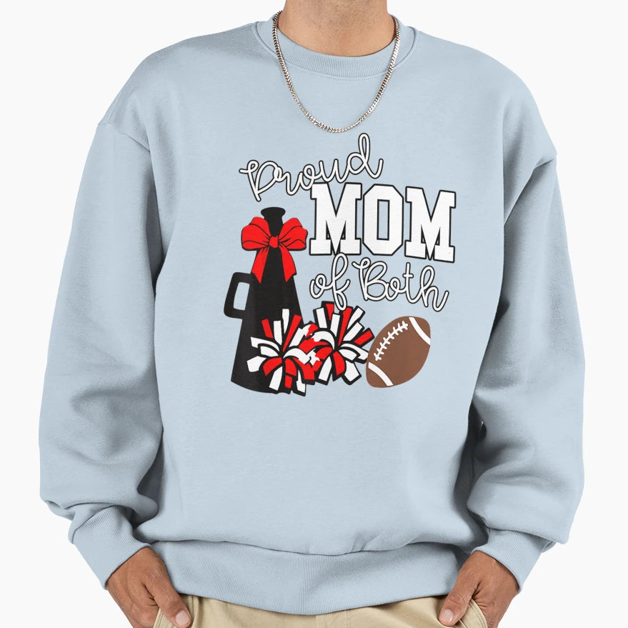Proud Mom Both Cheer And Football Sweatshirt - Custom Art Print Unisex - T-Shirt, Sweatshirt, Hoodie