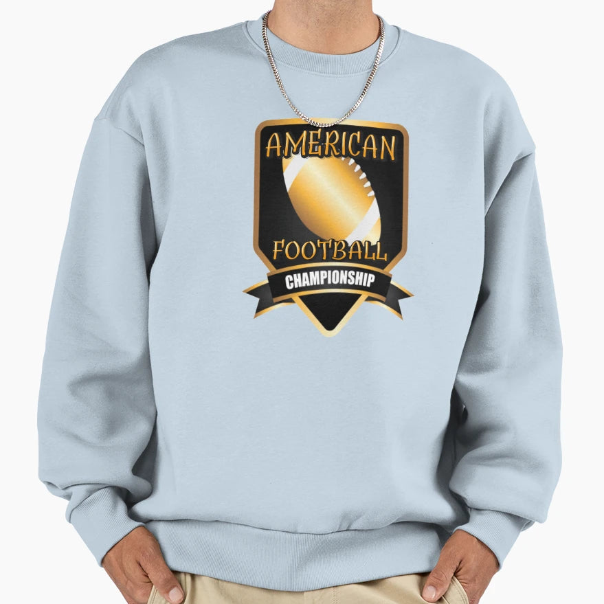 American Football Champion Sweatshirt - Custom Art Print Men Women - T-Shirt, Sweatshirt, Hoodie
