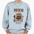 Mommy Birthday American Football Sweatshirt - Novelty Apparel Men Women - T-Shirt, Sweatshirt, Hoodie