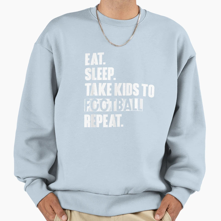 Eat Sleep Take To Repeat Sweatshirt - Trendy Graphic for Adults - T-Shirt, Sweatshirt, Hoodie