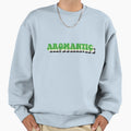 Aromantic Pride Flag Sweatshirt - Fun Novelty Design Men Women - T-Shirt, Sweatshirt, Hoodie