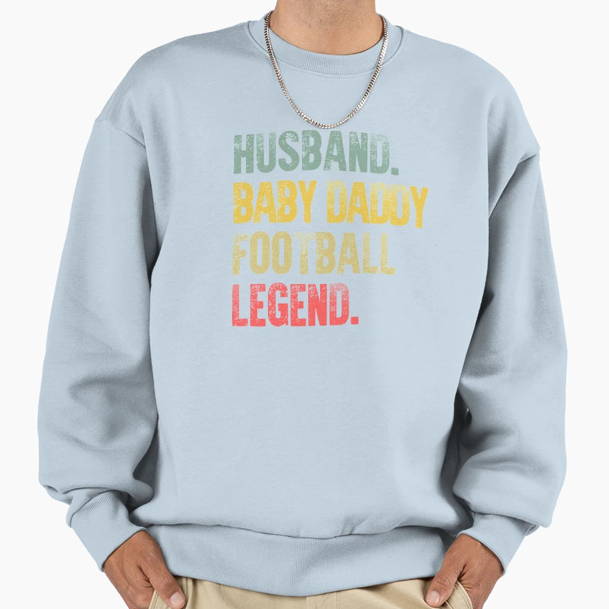 Funny Husband Daddy Football Legend T-Shirt - Trendy Graphic for Adults - T-Shirt, Sweatshirt, Hoodie