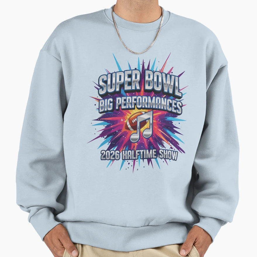 Super Bowl 2026 Big Performances Sweatshirt - Minimalist Print for Adults - T-Shirt, Sweatshirt, Hoodie