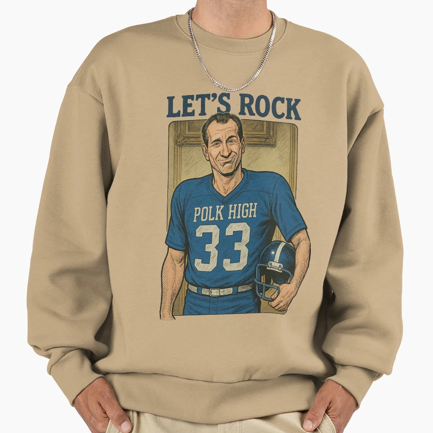 Al Bundy Lets Rock Sweatshirt - Graphic Print Unisex - T-Shirt, Sweatshirt, Hoodie