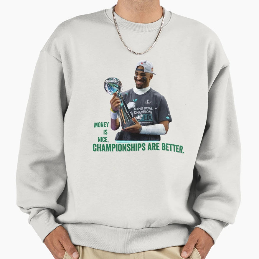 Money Is Nice Championships Are Sweatshirt - Aesthetic Graphic for Adults - T-Shirt, Sweatshirt, Hoodie