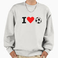 I Love Soccer Ball Sweatshirt - Trendy Graphic Men Women - T-Shirt, Sweatshirt, Hoodie