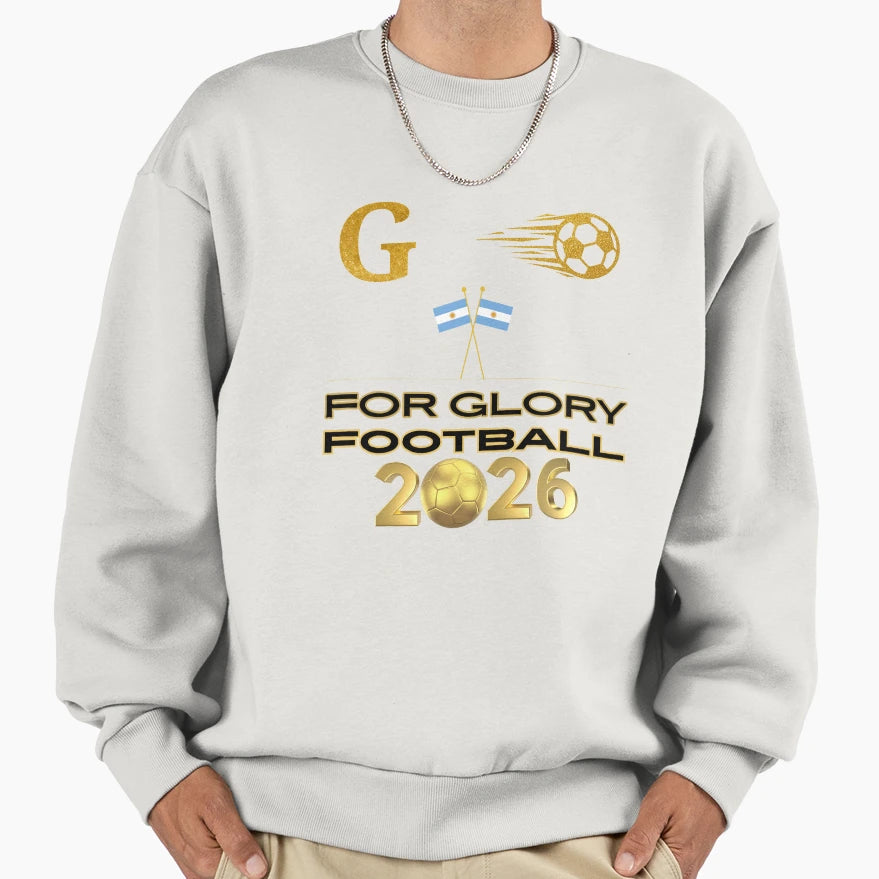 Argentina Football 2026 Glory Sweatshirt - Minimalist Print Men Women - T-Shirt, Sweatshirt, Hoodie