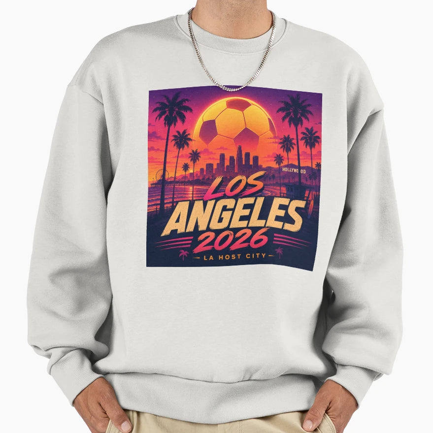 Los Angeles 2026 Soccer Host City Sunset Sweatshirt - Graphic Print Unisex - T-Shirt, Sweatshirt, Hoodie