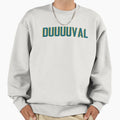 Duuuuval Sweatshirt - Unique Graphic Men Women - T-Shirt, Sweatshirt, Hoodie