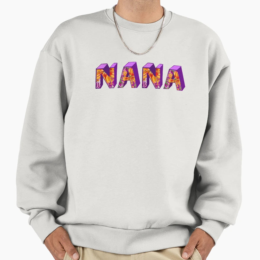 10 Best Personalised Gifts 2022 Nana Sweatshirt - Graphic Print Unisex - T-Shirt, Sweatshirt, Hoodie