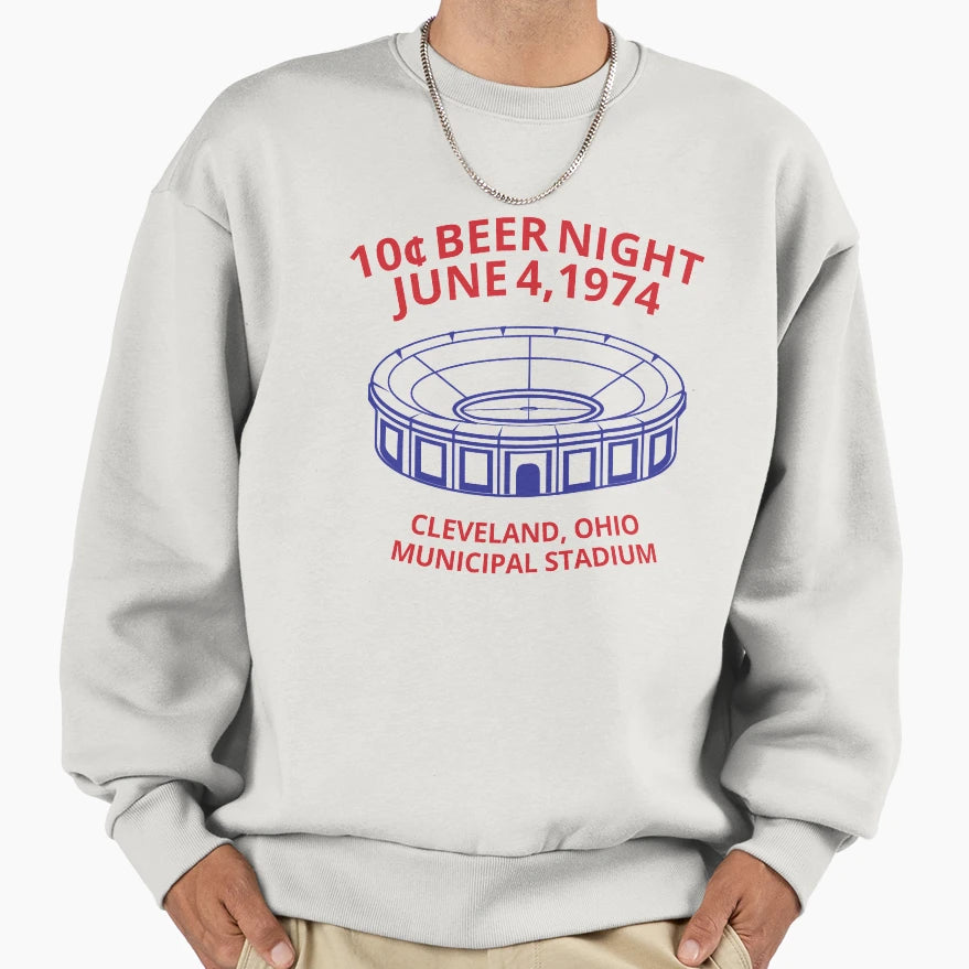 Cleveland Baseball 10 Cent Beer Sweatshirt - Fun Novelty Design Unisex - T-Shirt, Sweatshirt, Hoodie