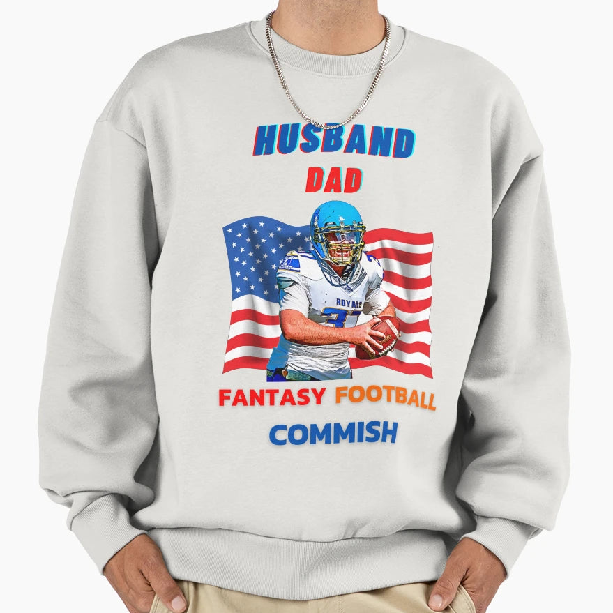 Husband Dad Fantasy Football Commish Sweatshirt - Trendy Graphic for Adults - T-Shirt, Sweatshirt, Hoodie