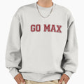 Go Max Varsity Conservative Sweatshirt - Streetwear Style for Adults - T-Shirt, Sweatshirt, Hoodie
