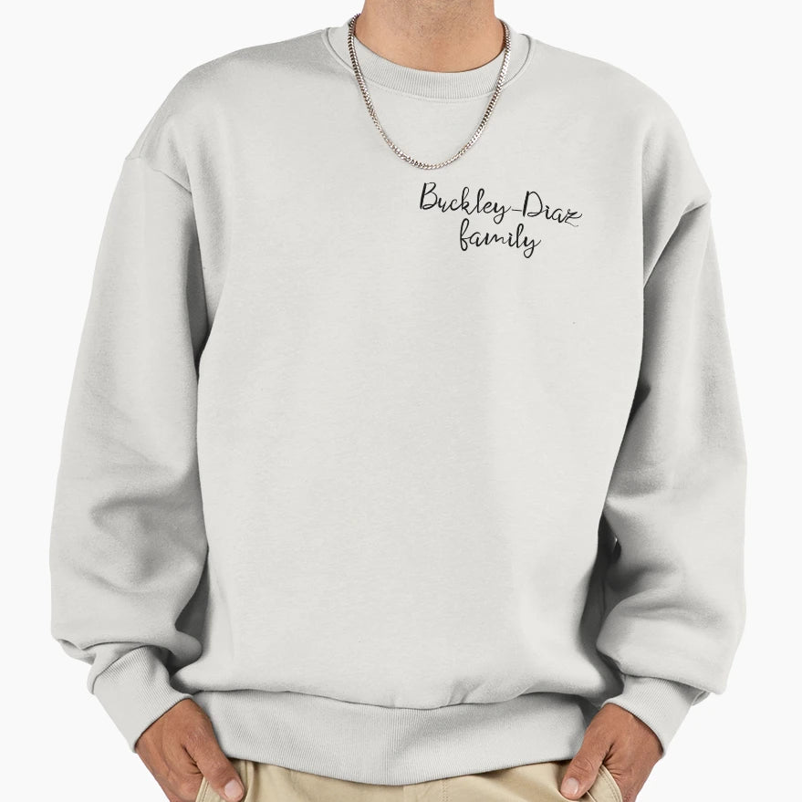 Buckley Diaz Family Sweatshirt - Minimalist Print Unisex - T-Shirt, Sweatshirt, Hoodie