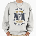 Worlds Best Papou Sweatshirt - Aesthetic Graphic Unisex - T-Shirt, Sweatshirt, Hoodie
