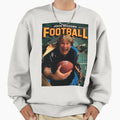 John Madden Football Sweatshirt - Unique Graphic Men Women - T-Shirt, Sweatshirt, Hoodie