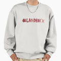 Land Back Sweatshirt - Aesthetic Graphic for Adults - T-Shirt, Sweatshirt, Hoodie