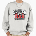 Soccer Dad Sweatshirt - Streetwear Style Men Women - T-Shirt, Sweatshirt, Hoodie
