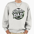 Soccer Dad Sweatshirt - Trendy Graphic Men Women - T-Shirt, Sweatshirt, Hoodie