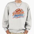 Football Mama Embroidered Sweatshirt - Casual Everyday Wear for Adults - T-Shirt, Sweatshirt, Hoodie